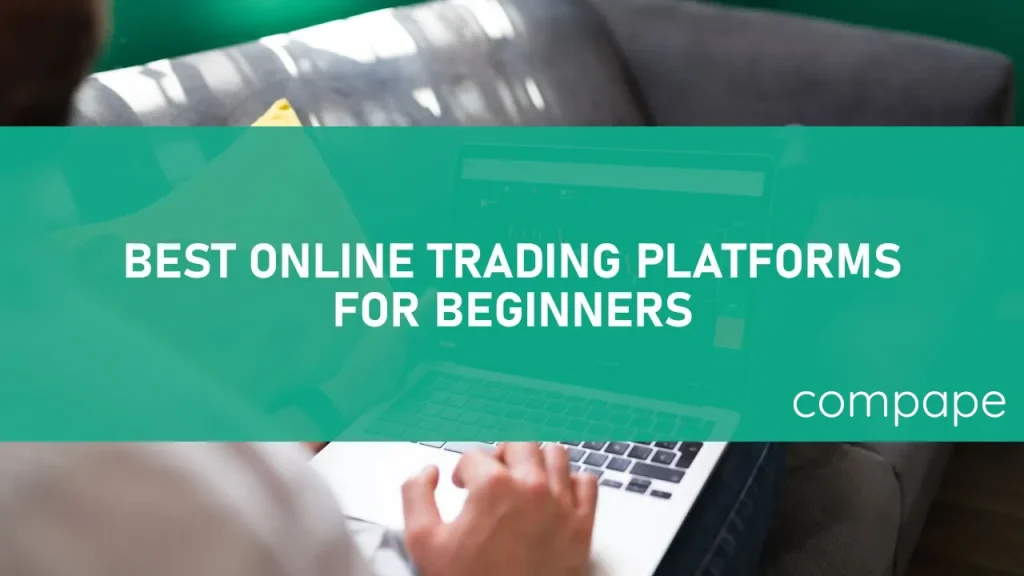 best online trading plagforms for beginners